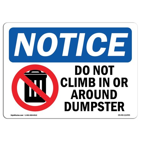 Signmission OSHA Notice Sign, 3.5" H, Do Not Climb In Or Around Dumpster Sign With Symbol, Landscape, 10PK OS-NS-D-35-L-11095-10PK